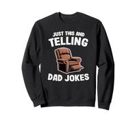 Just This and Telling Dad Jokes Sillón Hombre Humor Grandpa Sudadera