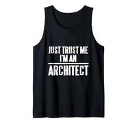 Just Trust Me I'm An Architect - Regalo Divertido Retro Camiseta sin Mangas