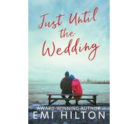 Just Until the Wedding