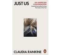 Just Us: An American Conversation