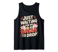 Just Waiting For My Balls To Drop Bingo Hobby Game - Camiseta sin Mangas