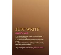 Just Write: A Journal of Grace and Growth