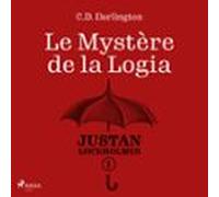 Justan Lockholmes - Tome 1 : Le Mystère De La Logia (audiolibro)