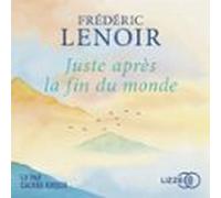 Juste Après La Fin Du Monde (audiolibro)