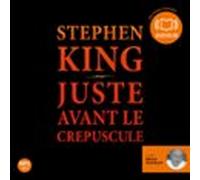 Juste Avant Le Crépuscule (audiolibro)