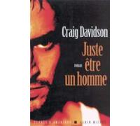 Juste Être Un Homme (ebook)