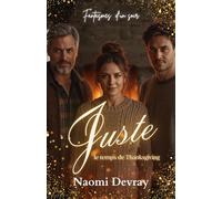 Juste le temps de Thanksgiving (Fantasmes d'un soir)