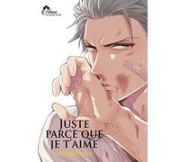 Juste parce que je t'aime