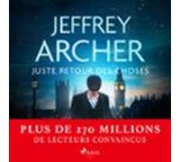 Juste Retour Des Choses (audiolibro)