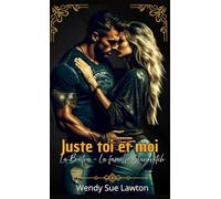 Juste toi et moi: POCHE - (édition française) Dark romance- La Bratva - (La famille Slanovitch)