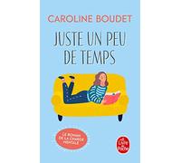 Juste un peu de temps (Psychologie et Développement personnel)