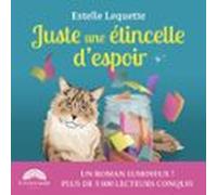Juste Une Étincelle Despoir (audiolibro)