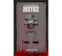 Justice: A Short Story (In The Cards)
