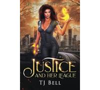 Justice and Her League: Fated Mates Why Choose Romance (Demigods Trilogy)