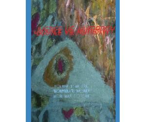 Justice and Humanity Volume 1: We Are Won, War To One: Book series, non-fiction based on my reality. For people, uplifting, inspire. Poetry. Comedy, Words Watch them grow. Dr Seuss for adult