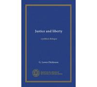 Justice and liberty: a political dialogue