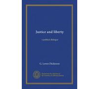 Justice and liberty: a political dialogue