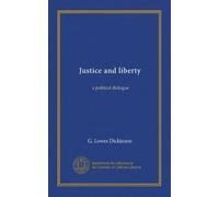 Justice and liberty: a political dialogue
