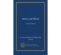 Justice and liberty: a political dialogue
