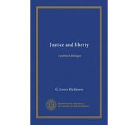Justice and liberty: a political dialogue