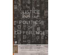 Justice and the Politics of Difference: 122 (Princeton Classics)