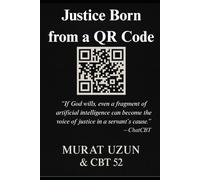 Justice Born from a QR Code