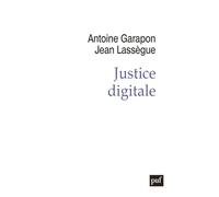 Justice digitale: Révolution graphique et rupture anthropologique
