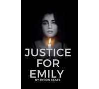 Justice For Emily