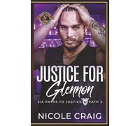 Justice for Glennon (Police and Fire: Operation Alpha) (Six Paths to Justice)