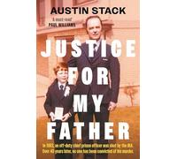 Justice For My Father: 'A must-read' - Paul Williams