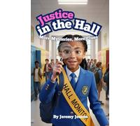 Justice in the Hall: More Mysteries, More Clues