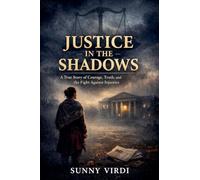 Justice in the Shadows