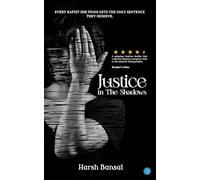 Justice in The Shadows