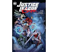Justice League Dark: The Great Wickedness – DC Comics