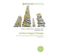 Justice League Europe: DC Comics, Justice League International, Extremists (comics), Captain Atom