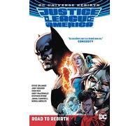 Justice League of America: The Road to Rebirth (Rebirth)
