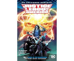 Justice League of America Vol. 3: Panic in the Microverse (Rebirth) (Justice League of America: DC Universe Rebirth)