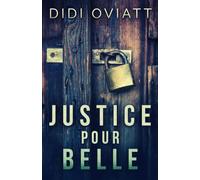 Justice pour Belle
