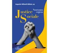 Justice Sociale : Nouveaux Enjeux (ebook)