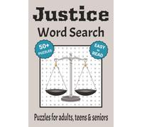 Justice Word Search Puzzle Book: Word Search with Easy to Read Print about Justice, legal terms and more| 6x9 inches, 110 pages | 50+ Puzzles ... Gifts for Vacations, Holidays & Free Times