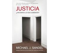 Justicia: ¿Hacemos lo que debemos? – Ensayo y Pensamiento