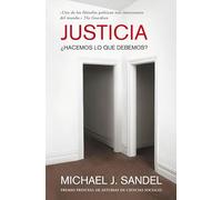 Justicia: ¿Hacemos lo que debemos? (Ensayo y Pensamiento)