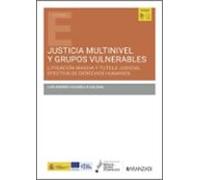 Justicia Multinivel Y Grupos Vulnerables