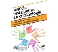 Justicia Restaurativa En Criminologia