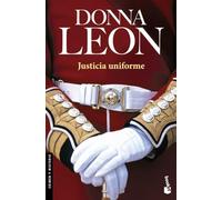 Justicia uniforme: Serie Comisario Brunetti: 17 (Crimen y misterio)