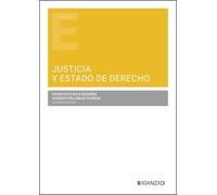 Justicia y Estado de Derecho (Estudios Aranzadi)