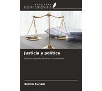 Justicia y política: Específicos de los Balcanes Occidentales
