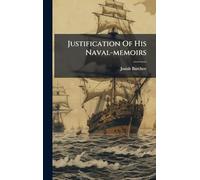 Justification Of His Naval-memoirs