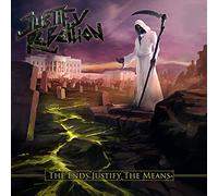 Justify rebellion - The ends justify the means