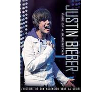 Justin Bieber - Rise of a Superstar - The Definitive and Most Up To Date Story of Justin Bieber [DVD] [Reino Unido]